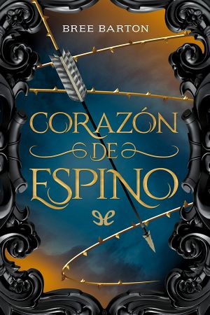 [Heart of Thorns 01] • Corazón de espino